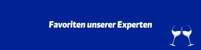 Favoriten unserer Experten